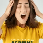 Can You See My Screen?