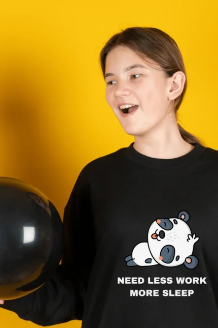 Need Less Work (Black Sweatshirt)