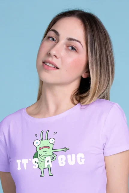 It's a Bug