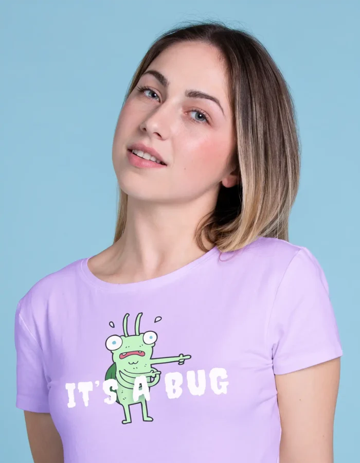 its a bug female t shirt "A Bug" & "Engineer Found" - Image 2