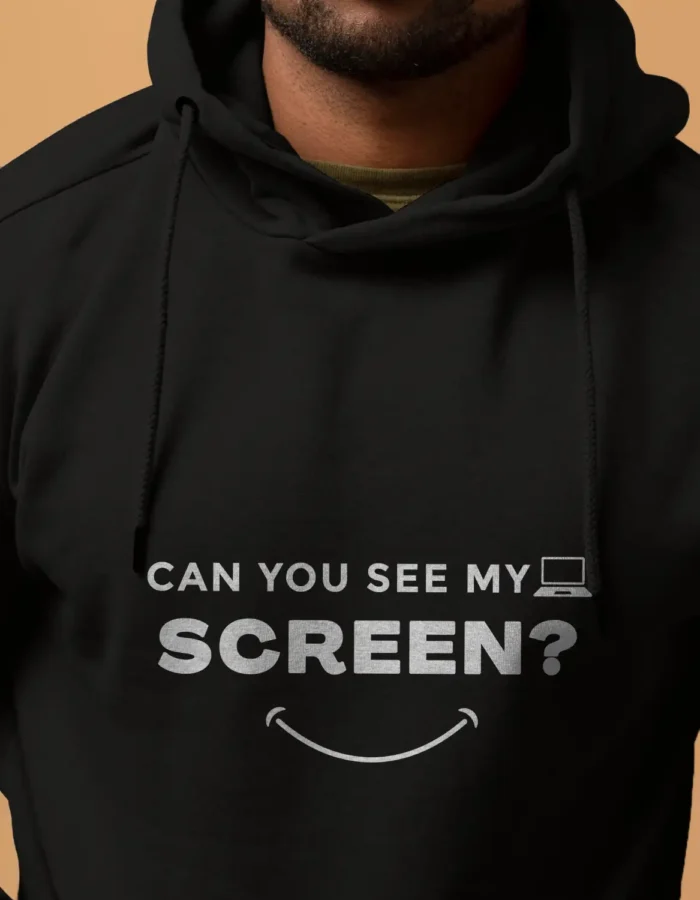 Model hoodie- Can you see my screen (male Black) Hoodie