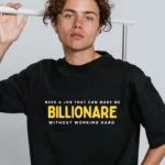 "Billionaire Job" - Black Oversized