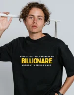 "Billionaire Job" - Black Oversized